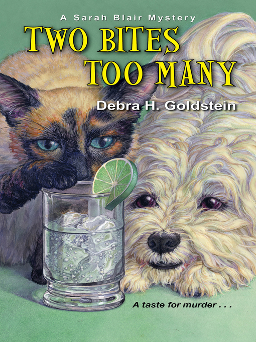 Title details for Two Bites Too Many by Debra H. Goldstein - Available